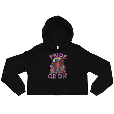 Pride Or Die -- Crop Hoodie