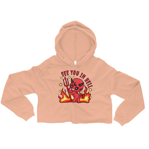 See You In Hell -- Crop Hoodie