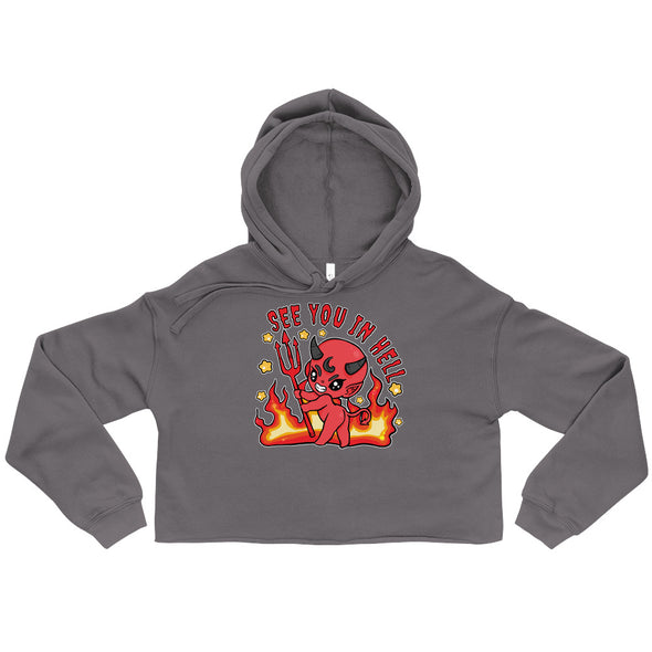 See You In Hell -- Crop Hoodie