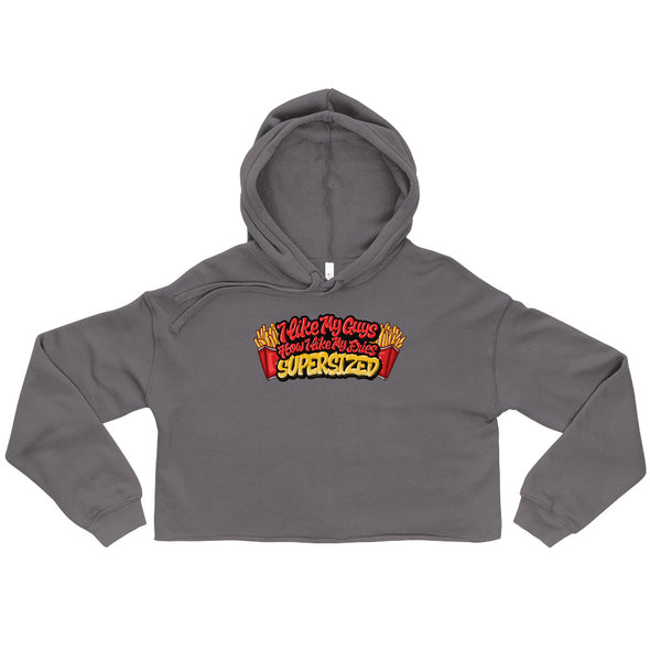 I Like My Guys How I Like My Fries -- Crop Hoodie