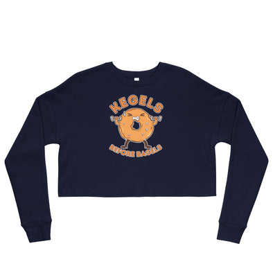 Kegels Before Bagels -- Crop Sweatshirt